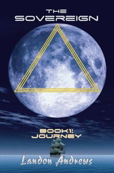 Paperback Book 1: Journey (The Sovereign) Book