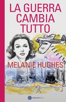 Paperback La Guerra Cambia Tutto Book