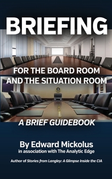 Paperback Briefing for the Board Room and the Situation Room Book