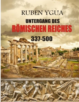 Paperback Untergang Des Römischen Reiches [German] Book