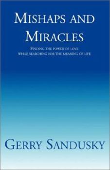 Paperback Mishaps and Miracles Book