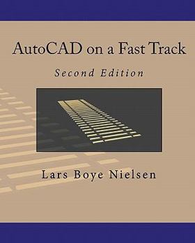 Paperback AutoCAD on a Fast Track: Second Edition Book