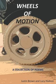 Paperback Wheels of Motion: A Collection of Poems Book