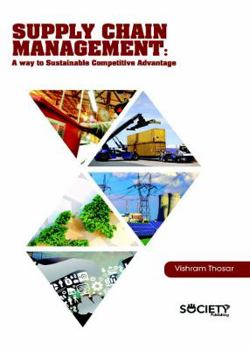 Hardcover Supply Chain Management: A Way Tosustainable Competitive Advantage Book