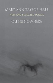 Paperback Out of Nowhere: New and Selected Poems Book