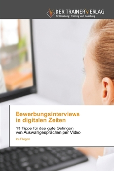 Paperback Bewerbungsinterviews in digitalen Zeiten [German] Book