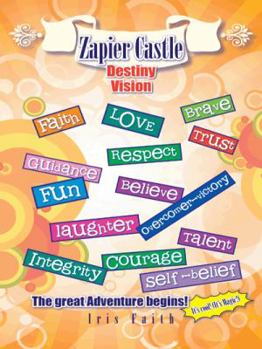 Paperback Zapier Castle: Destiny Vision Book