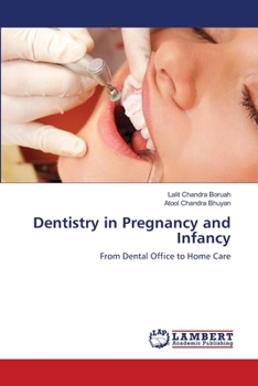 Paperback Dentistry in Pregnancy and Infancy Book