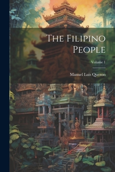 Paperback The Filipino People; Volume 1 Book