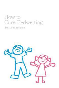 Paperback How To Cure Bedwetting Book