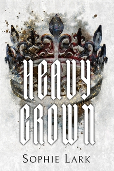 Paperback Heavy Crown: Illustrated Edition Book