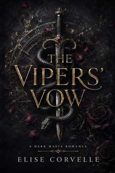 Paperback The Vipers' Vow: A Dark Mafia Arranged Marriage Romance Book