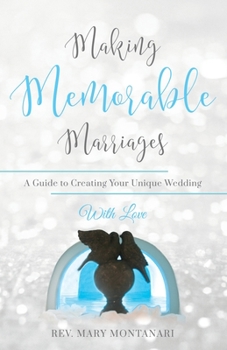 Paperback Making Memorable Marriages Book