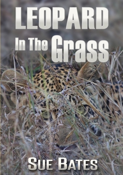 Paperback Leopard In The Grass Book