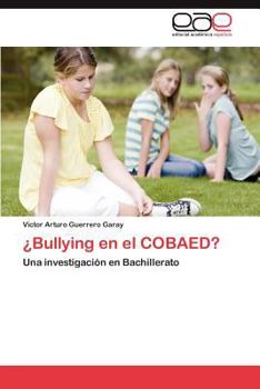 Paperback Bullying En El Cobaed? [Spanish] Book