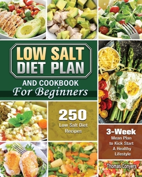 Paperback Low Salt Diet Plan and Cookbook For Beginners Book