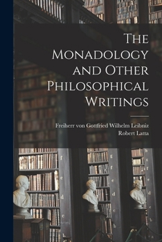 Paperback The Monadology and Other Philosophical Writings Book