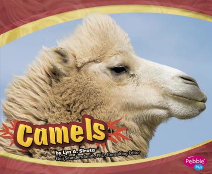 Camels - Book  of the Asian Animals