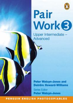 Spiral-bound Pair Work 3: Upper Intermediate - Adanced Book