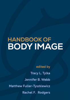 Hardcover Handbook of Body Image Book