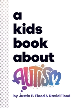 Hardcover A Kids Book About Autism Book