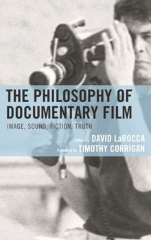 Hardcover The Philosophy of Documentary Film Book