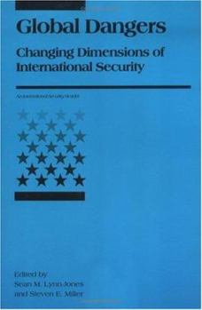 Paperback Global Dangers: Changing Dimensions of International Security Book