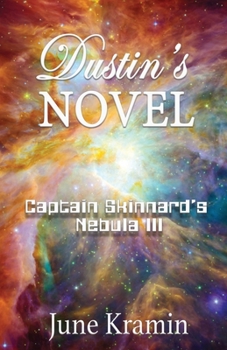 Dustin's Novel - Book #3 of the Dustin Time