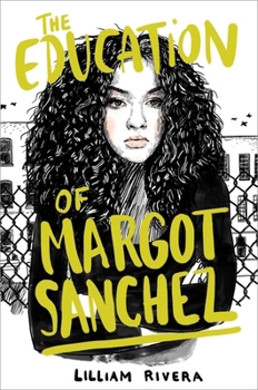 Paperback The Education of Margot Sanchez Book