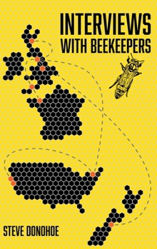 Hardcover Interviews With Beekeepers Book