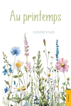 Paperback Au printemps [French] Book