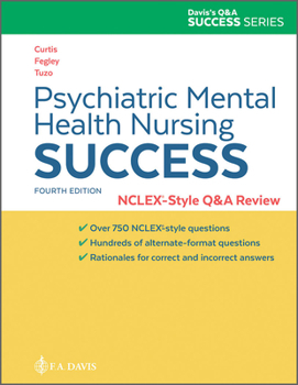 Paperback Psychiatric Mental Health Nursing Success: Nclexr-Style Q&A Review: Nclex(r)-Style Q&A Review Book