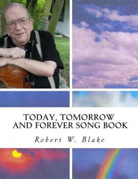 Paperback Today, Tomorrow And Forever Song Book