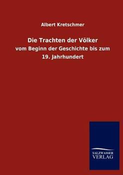 Paperback Die Trachten Der V?lker [German] Book