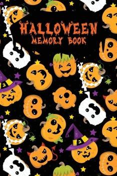 Halloween Memory Book: An Activity Book for Kids to Record Their Halloween Day | Coloring | Drawing | Journaling | White Pumpkin (Trick or Treat)