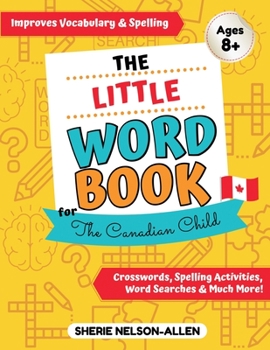 Paperback The Little Word Book For The Canadian Child Book
