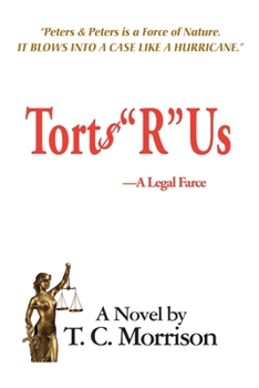 Paperback Torts "R" Us-A Legal Farce Book