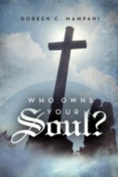 Paperback Who Owns Your Soul? Book