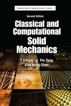 Hardcover Classical and Computational Solid Mechanics (Second Edition) Book