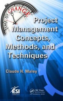 Hardcover Project Management Concepts, Methods, and Techniques Book