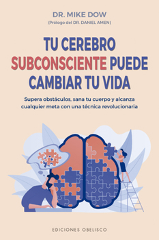 Paperback Tu Cerebro Subconsiente Puede Cambiar Tu Vida [Spanish] Book