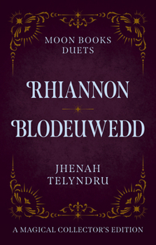 Hardcover Moon Books Duets - Rhiannon & Blodeuwedd Book