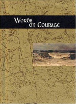 Hardcover Words on Courage Book