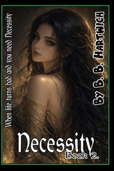 Necessity: Book 2