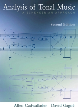 Hardcover Analysis of Tonal Music: A Schenkerian Approach Book