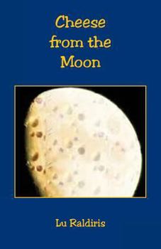 Paperback Cheese from the Moon Book