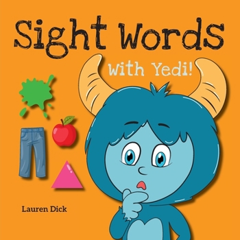 Sight Words With Yedi!: (Ages 3-5) Practice With Yedi!