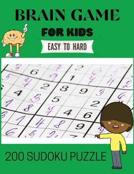Paperback Brain Game for Kids: Sudoku Game Book For Expert And Smart People,200 Puzzles With Solution Book