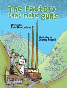 Paperback The Factory That Made Guns Book