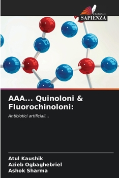 Paperback AAA... Quinoloni & Fluorochinoloni [Italian] Book